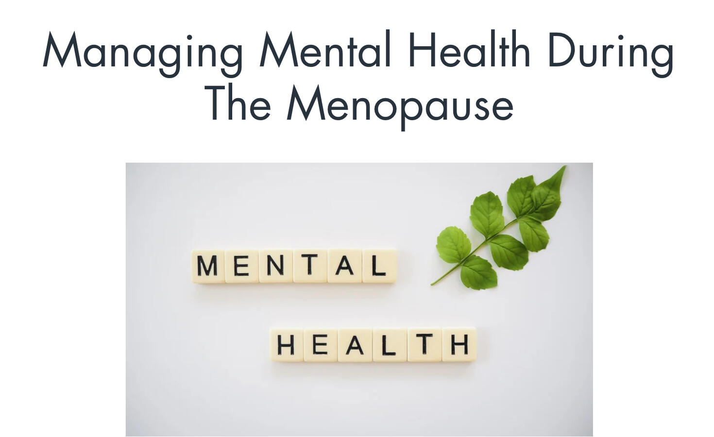 "Managing Mental Health During The Menopause" - The Become Blog - Become by Femography (MAS) - Ghostwriting